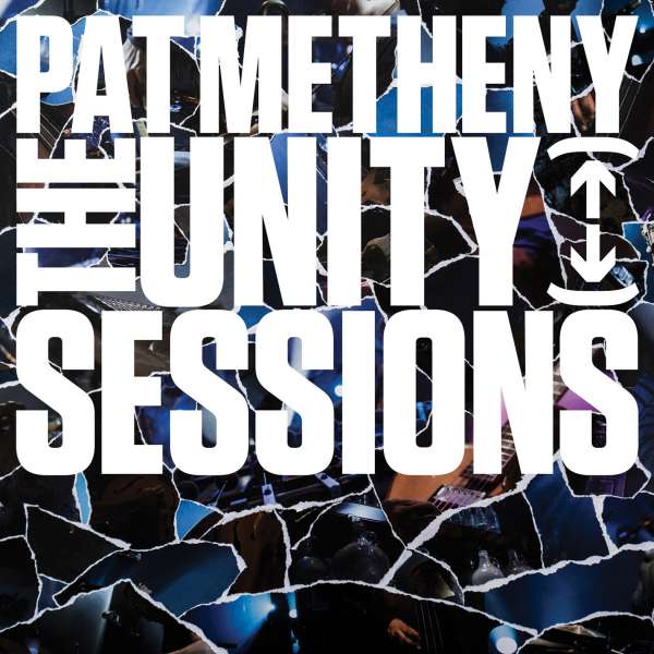 cover metheny unity sessions